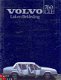 VOLVO 760 GLE LAK EN BEKLEDING (1983) BROCHURE - 1 - Thumbnail