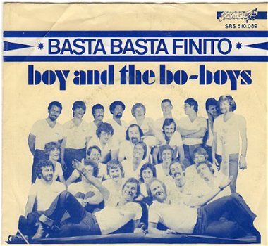 Bo and the Bo-boys : Basta basta, finito (1978) - 1