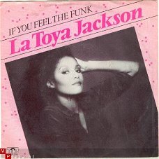 La Toya Jackson : If you feel the funk  (1980)