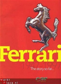 FERRARI THE STORY SO FAR 1947-1997 - 1