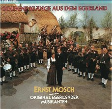 Ernst Mosch  -   Goldene Klänge aus dem Egerland (CD)