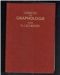 Leerboek der graphologie door J. Schrijver