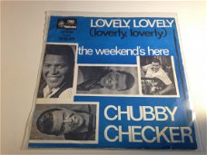 ALLEEN HOES / GEEN PLAAT : Chubby Checker  Lovely, lovely