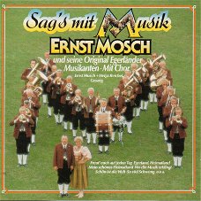 Ernst Mosch Und Seine Original Egerländer Musikanten ‎– Sag's Mit Musik  (CD)