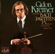 LP - BACH - Partiten 1-3, Gidon Kremer, viool