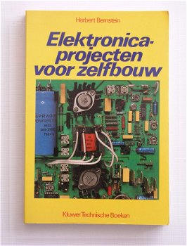 [1986] Elektronicaprojecten voor zelfbouw, Bernstein, Kluwer - 1