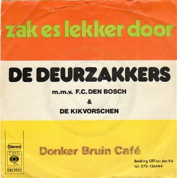 De Deurzakkers : Zak Es Lekker Door (1975) - 1