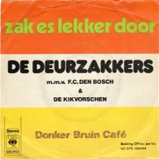 De Deurzakkers : Zak Es Lekker Door (1975)