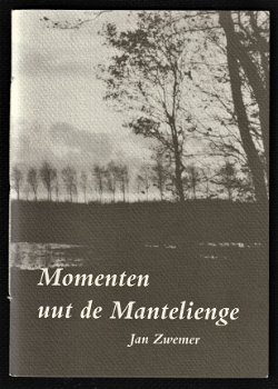 MOMENTEN UUT DE MANTELIENGE - Jan Zwemer - 1