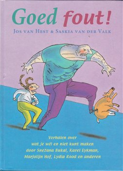 GOED FOUT! - Jos van Hest & Saskia van der Valk - 1