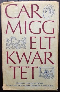 Carmiggelt kwartet - gebonden 1e druk 1956 - 1