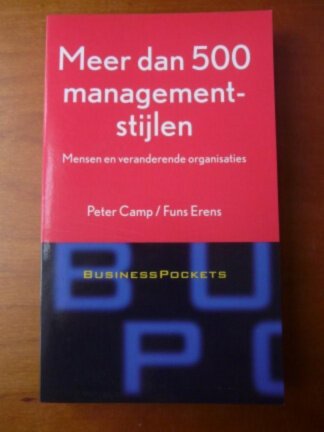 Meer dan 500 managementstijlen - Peter Camp, Funs Erens - nr. 1