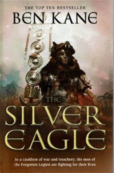 Ben Kane = The silver eagle - deel 2 - ENGELS !