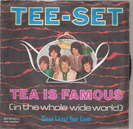 Tee Set - Tea Is Famous (In the Whole Wide World) 1966 NEDERBEAT vinylsingle - nr. 1