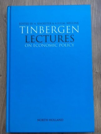 Tinbergen lectures on economic policy - Knoester, Wellink - nr. 1