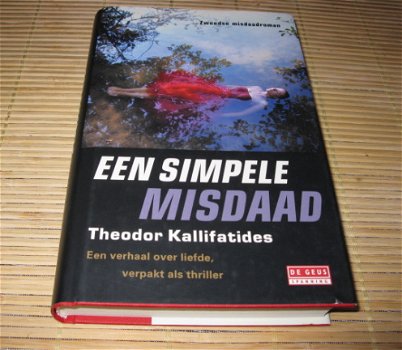 Theodor Kallifatides - Een simpele misdaad - 1