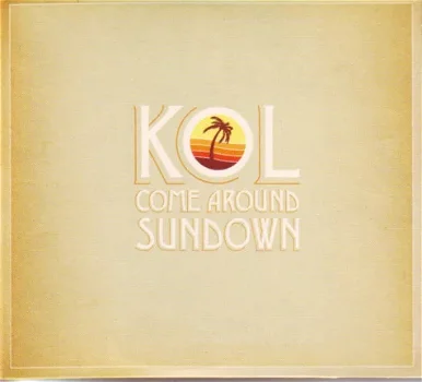 2CD Kings of Leon - Come around sundown - 0