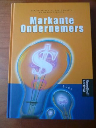 Markante ondernemers - Brinks, Busato, Rengers - nr. 1