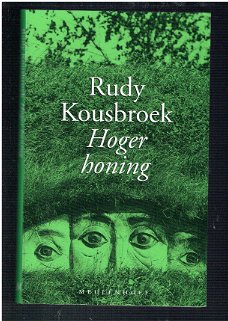 Hoger honing door Rudy Kousbroek