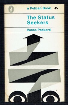 The status seekers by Packard, Vance - 1