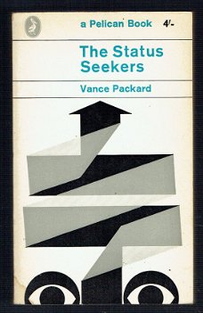 The status seekers by Packard, Vance