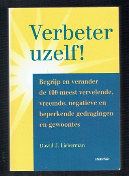 Verbeter uzelf door Lieberman, David J. - 1