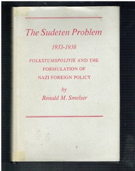 The Sudeten Problem by Ronald M. Smelser - 1