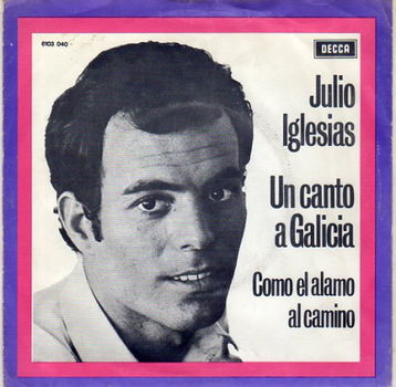 Julio Iglesias ; Un canto a Galicia (1972) - 1