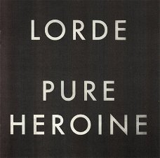 Lorde  -  Pure Heroine  (CD)