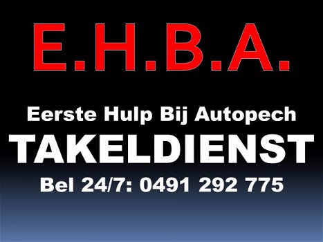 E.H.B.A. Eerste Hulp Bij Autopech - Takeldienst - Depannage - 1