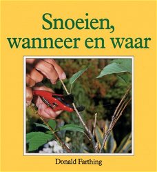 Snoeien, wanneer en waar, Donald Farthing