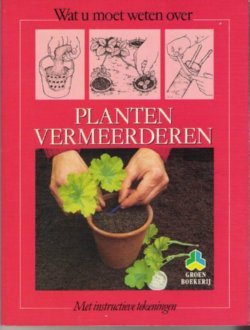 Wat u moet weten over planten vermeerderen, Jane Courtier - 1