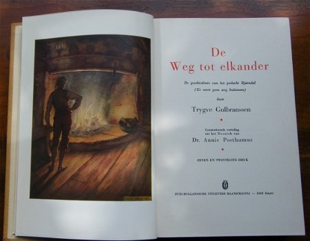 De weg tot elkander, Trygve Gulbranssen. Noorse triologie - 2