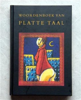 Woordenboek van de Platte Taal - 1