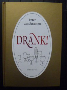 Peter van Straaten - Drank - 1e druk gebonden