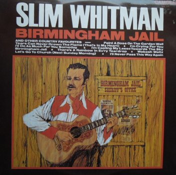 Slim Whitman / Birmingham jail - 1