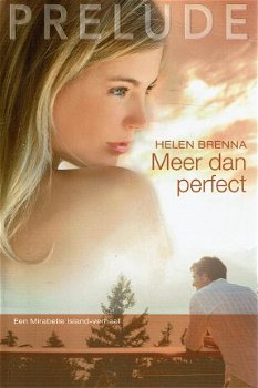 Helen Brenna = Meer dan perfect HQN prelude 36 - 0