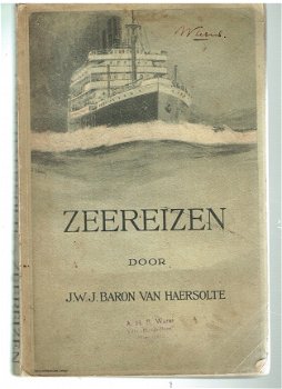 Zeereizen door J.W.J. baron van Haersolte - 1