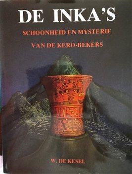 De Inka's schoonheid en mysterie van de Kero-bekers - 1