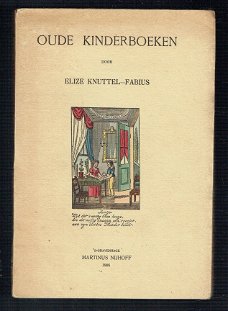 Oude kinderboeken door Elize Knuttel-Fabius
