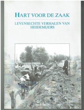 Levensechte verhalen van Heidemijers door Johan van Os - 1