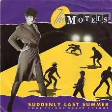 The Motels : Suddenly last summer (1983)