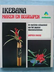 Ikebana , maken en begrijpen
