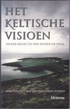 Esther de Waal (red.): Het Keltische visioen - 1