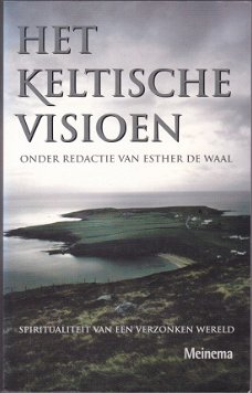 Esther de Waal (red.): Het Keltische visioen