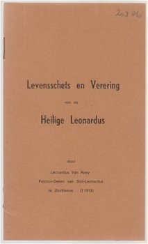 L. van Rooy: Levensschets en Verering van de Heilige Leonardus - 1