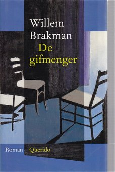 Willem Brakman; De gifmenger