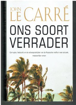 Ons soort verrader door John Le Carré - 1