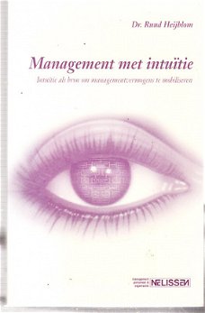 Management met intuïtie door Ruud Heijblom