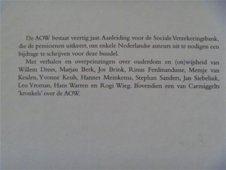 Veertig jaar AOW - oa Jan Siebelink, Simon Carmiggelt, Jos Brink - gebonden 1e druk - 3